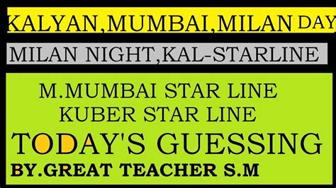 kalyan starline guessing mumbai|All Starline Chart: Kalyan Dubai, Milan, Kuber, Ratan, Time, Main .